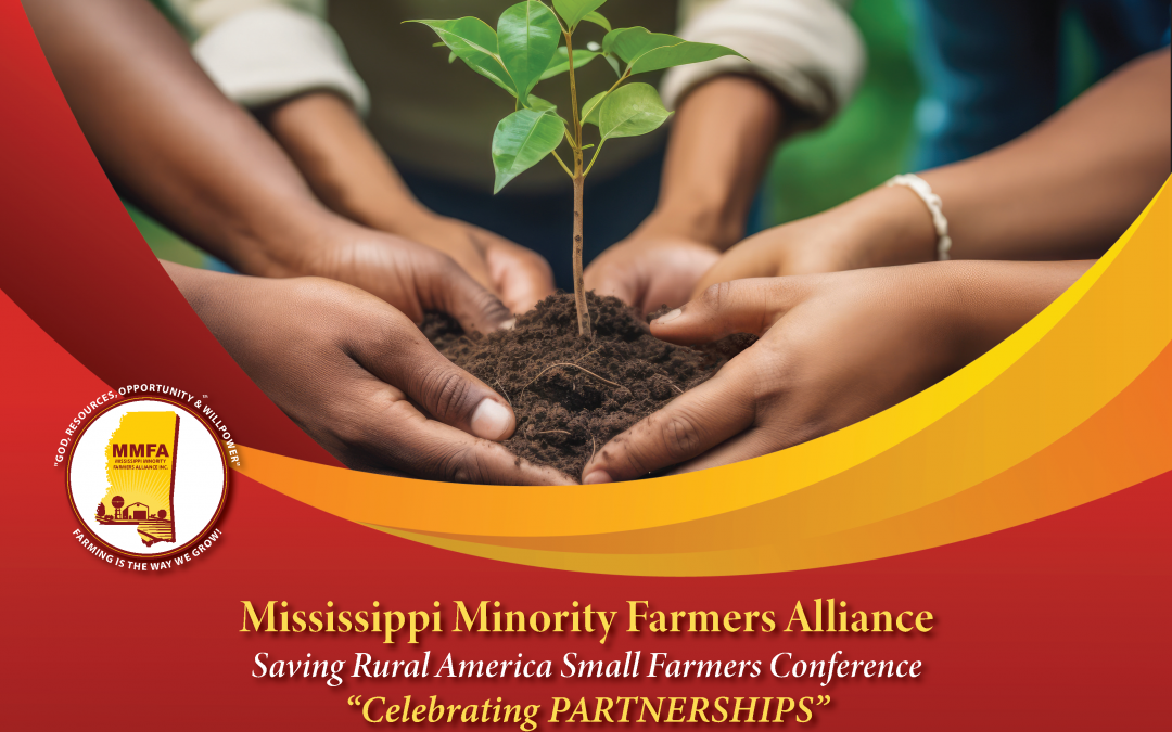 2024 MMFA Annual Saving Rural America Small Farmers Conference